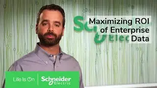 Energy Monitoring: Maximizing ROI of Enterprise Data | Schneider Electric