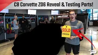 C8 Corvette Z06 Reveal & Test Fitting Parts! - Paragon Performance
