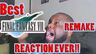 EPIC FINAL FANTASY 7 REMAKE REACTION! FIXED AUDIO VERSION