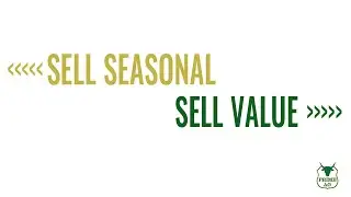 Should You Sell SEASONAL or Sell VALUE?
