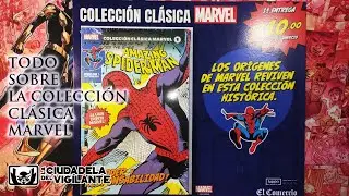 TODO sobre la nueva Colección Clásica Marvel