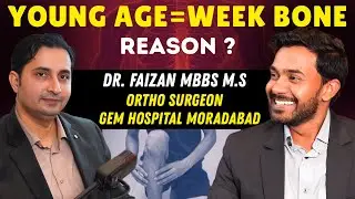 Knee Pain, Back Pain Aur Gathiya Orthopedic Doctor Ki Real Advice ft.@Dr_MohdFaizan_Ortho