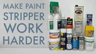 How To Make Paint Stripper More Effective