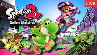 Splatoon 2 Live Stream Online Matches Part 60 Round 2 to the Road of the III Game