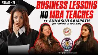 The Secret to Winning Indian Consumers: Startup Mistakes, Growth Strategies & Yoga Bar's Journey