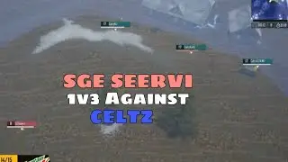 SGE SEERVI 1V3 AGAINST CELTZ | PMPL HIGHLIGHTS
