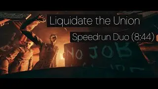 the outlast trials:[intro]Liquidate the Union duo speedrun with mordekay World record (8:44)