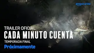 Cada Minuto Cuenta | Trailer Oficial | Amazon Prime