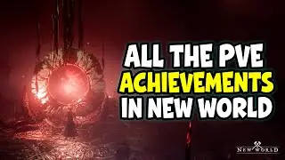 New World ⚔️ All PvE Achievements