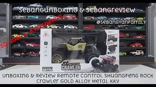 Unboxing & Review Remote Control Shuangfeng Rock Crawler Gold Alloy Metal KKV