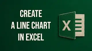How to Insert a Line Chart in Excel