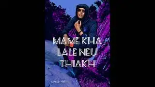 Mame kha Lale neu Thiakh