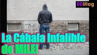 La C&aacute;bala Infalible de Milei