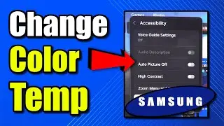Как изменить цветовую температуру на телевизоре Samsung (лучший способ)