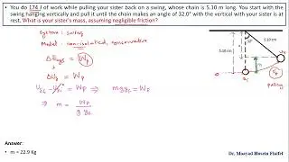 Mass determination in a swing system using energy principles