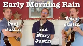 Early Morning Rain - Cover by Justin Burnette | Peter, Paul, and Mary | Gordon Lightfoot