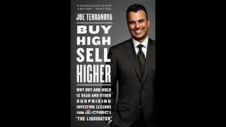 Joe Terranova, Buy High Sell Higher