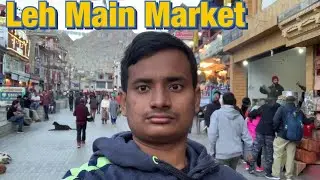 LEH MAIN MARKET | Shopping in Leh | Mr Roaming | Leh Main Bazar | vlog #62 | mr roaming | ladakh