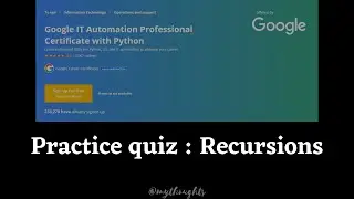 Practice Quiz : Recursion | Google IT Automation with Python | Crash Course on Python Coursera Week3