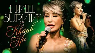 I WILL SURVIVE  - KHÁNH HÀ | Official Music Video | Mây Saigon