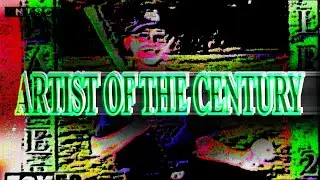 MIKE - ARTIST OF THE CENTURY
