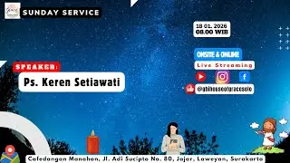 GBI HOUSE OF GRACE| IBADAH| MINGGU, 18.01.2026|Ps. Keren S