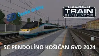 Train Simulator SC Pendolíno Košičan GVD 2024