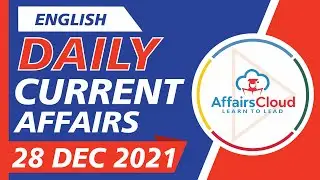 Current Affairs 28 December 2021 English by Ashu Affairscloud For All Exams