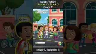 Guess What! Student's Book 2 - Grade 2. Page 6 / Exercise 3 (Audio) #guesswhat