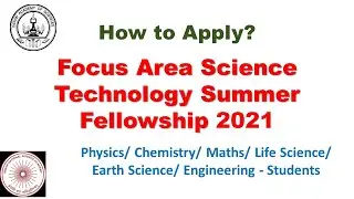 Focus Area Science Technology Summer Fellowship 2021