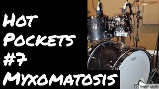 Myxomatosis - Radiohead - Drum Cover - Hot Pockets #7