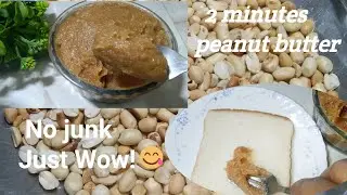 How to make peanut butter 😋! Home made peanut butter recipe! मूंगफली का मक्खन बनाने की विधि!