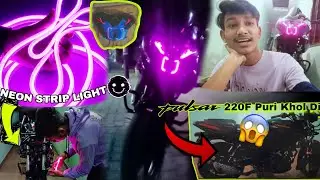 Aaj Bike Mein Neon Light Install kardi🚨✅🏍️ ||Pulsar220f Modification Part-2☺️