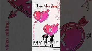 #JK Name Status | J💞K Name Status Video | WhatsApp Status Video | JK Shorts 10K 🎯 view support me ❤️