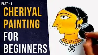 Cheriyal Painting for Beginners Part -1