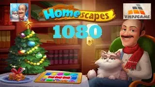 HOMESCAPES Gameplay - Level 1080 (iOS, Android)