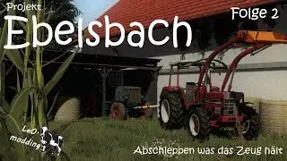 Ls22 Ebelsbach / Abschleppen was das Zeug hält / Folge 2