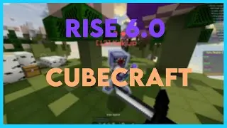 Rise 6.0 Beta Is The Best Client! | CubeCraft Cheating