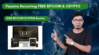 100K BITCOIN SYSTEM Tools Review Demo Bonus