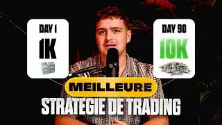 La Meilleur Strat&eacute;gie pour passer de 1000&euro; &agrave; 10 000&euro; en Trading