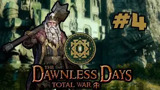 SUCH RECKLESS HATE! - Erebor Pt.4 - Dawnless Days Total War Mod