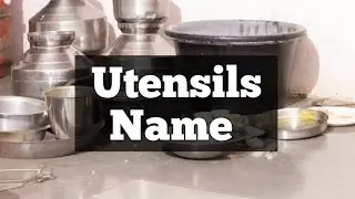 Utensils Name #utensilsname