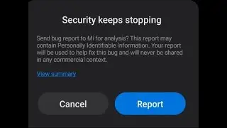 FIX: Security keeps stopping on XIAOMI phones.