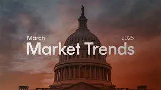 Market Trends - March