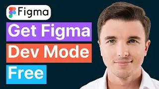 Как получить Figma Dev Mode бесплатно (легко)