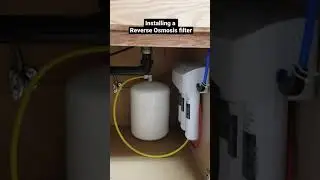 Installing a Reverse Osmosis (R.O.) filter