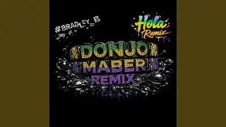 Donjo Maber (Hola Remix)