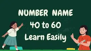 Counting Song -40 - 60 - Fun Learning for Kids