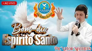 🔴 Bom-Dia Espírito Santo | 05/02/26 | Pr. Vitor Matheus | Ao Vivo