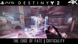 Destiny 2 | The Edge of Fate | #21 | Criticality